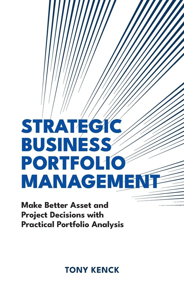 Strategic Business Portfolio Management book cover by Tony Kenck